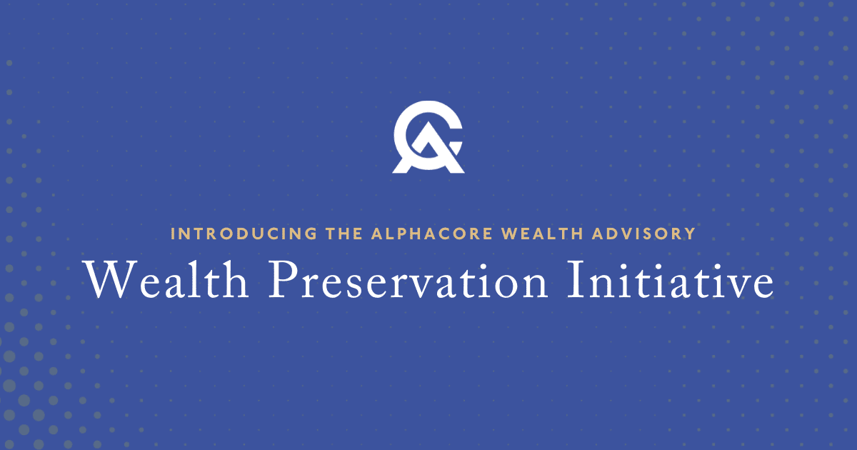 AlphaCore Formally Launches Wealth Preservation Initiative