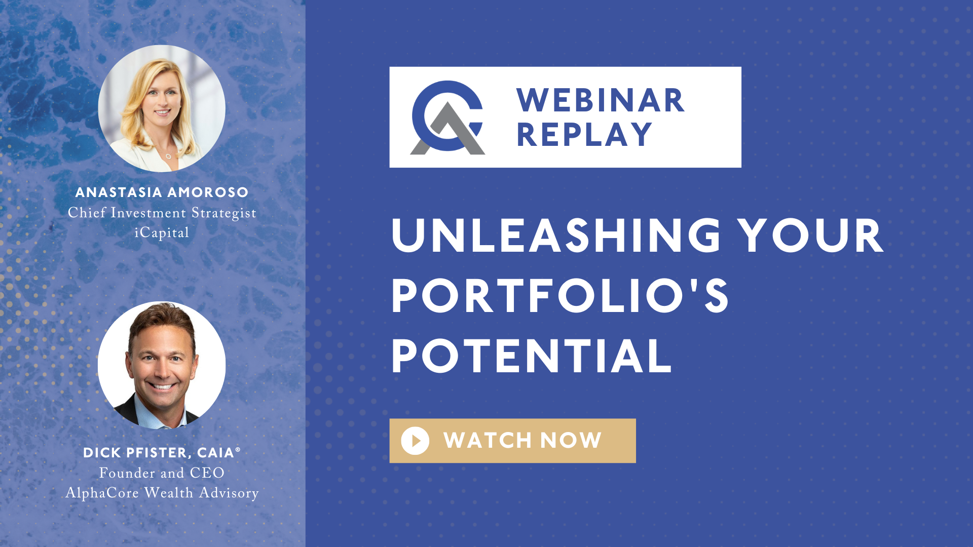 Webinar Replay: Unleashing Your Portfolio’s Potential with iCapital Chief Investment Strategist Anastasia Amoroso