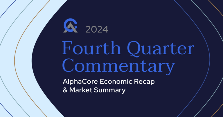 2024 Fourth Quarter Commentary: Economic Recap and Market Summary